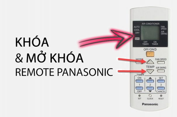 điều khiển điều hòa Panasonic bị khóa